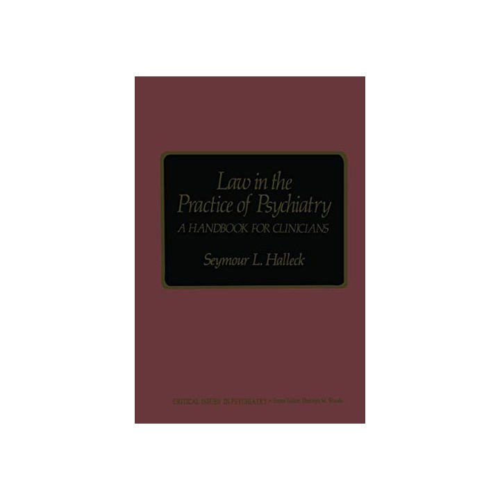 Law In The Practice Of Psychiatry